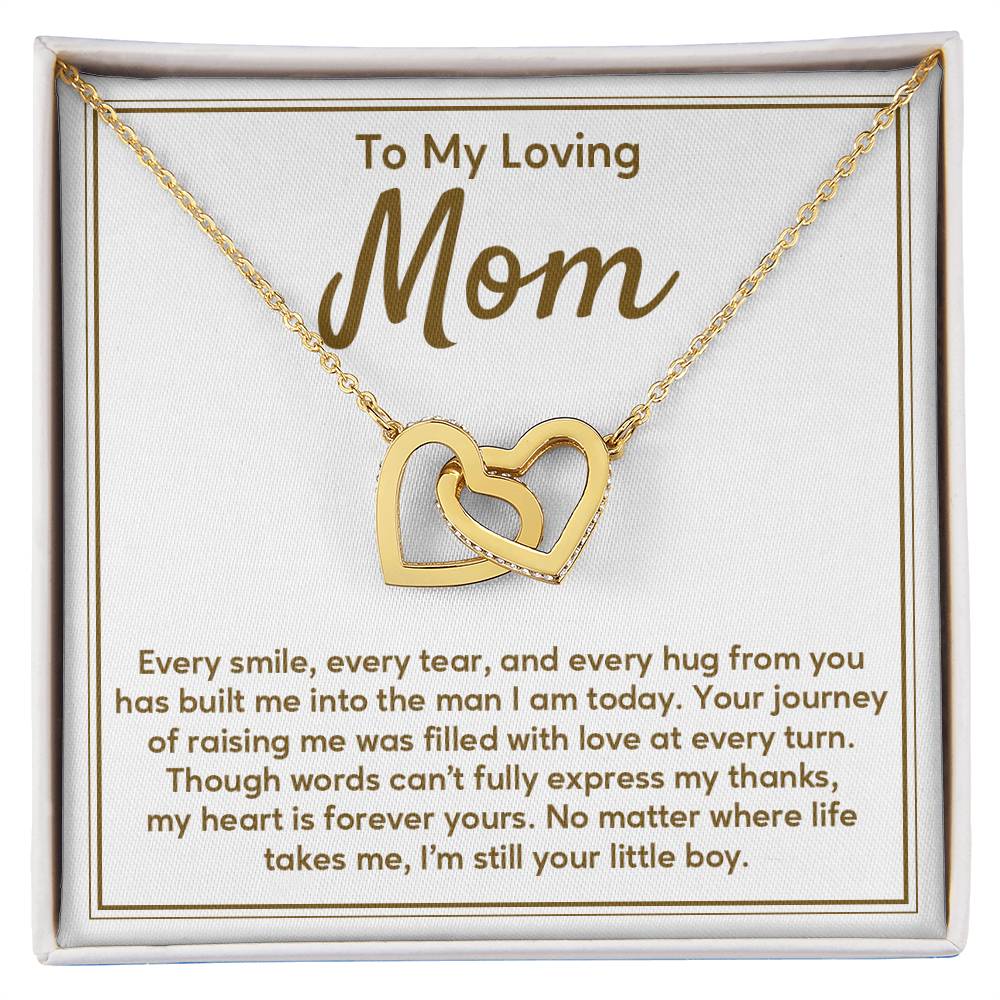 To My Loving Mom Every smile.