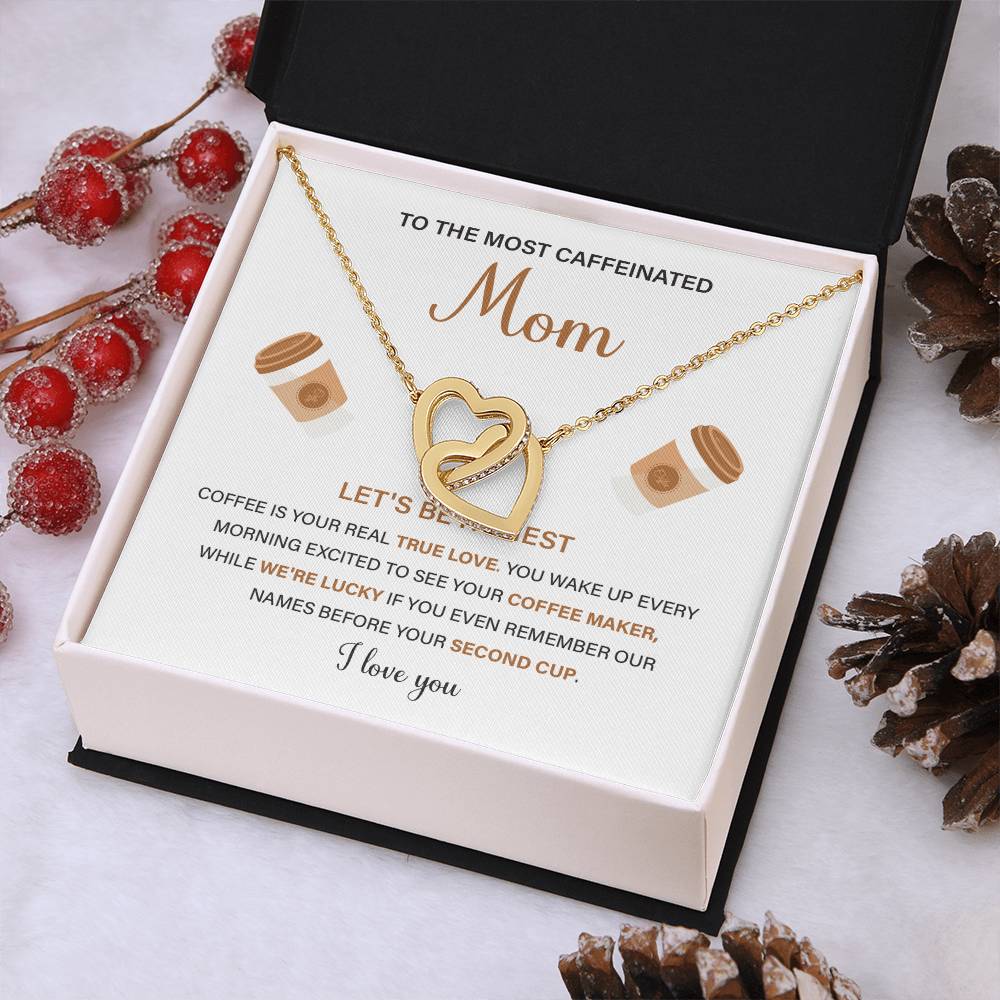 To The Most Caffeinated Mom Caffeinated Mom Necklace Gift Best Mom Ever Necklace Bond With Mom Necklace Spiritual Bond With Mom Necklace Forever Loved Mom Necklace Eternal Bond With Mom Necklace Thoughtful Gift For Mom Unique Gift For Mother-child Bond