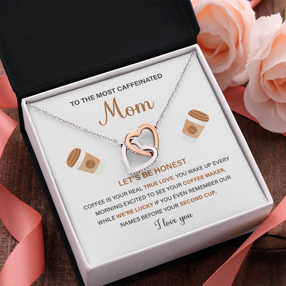 To The Most Caffeinated Mom Caffeinated Mom Necklace Gift Best Mom Ever Necklace Bond With Mom Necklace Spiritual Bond With Mom Necklace Forever Loved Mom Necklace Eternal Bond With Mom Necklace Thoughtful Gift For Mom Unique Gift For Mother-child Bond