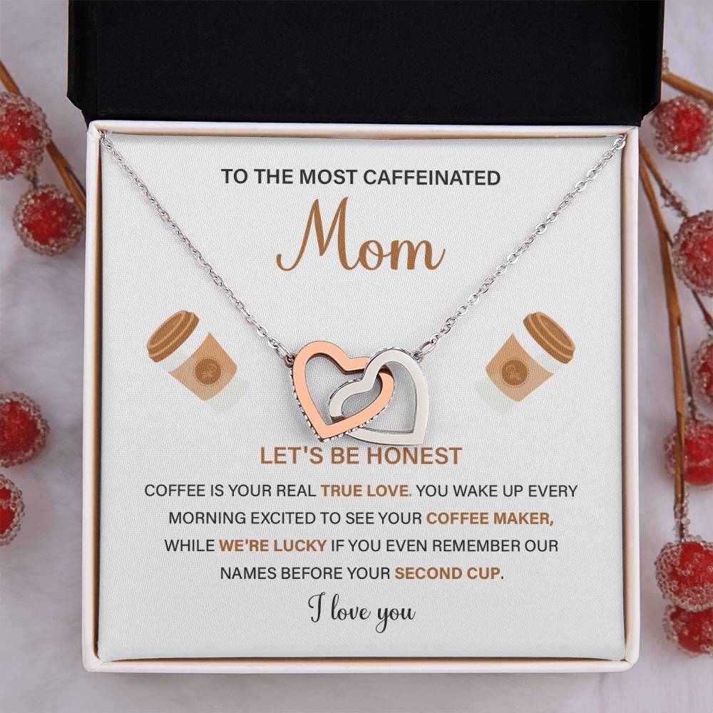 To The Most Caffeinated Mom Caffeinated Mom Necklace Gift Best Mom Ever Necklace Bond With Mom Necklace Spiritual Bond With Mom Necklace Forever Loved Mom Necklace Eternal Bond With Mom Necklace Thoughtful Gift For Mom Unique Gift For Mother-child Bond