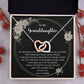 Granddaughter Necklace from Grandpa – Gift Box Message