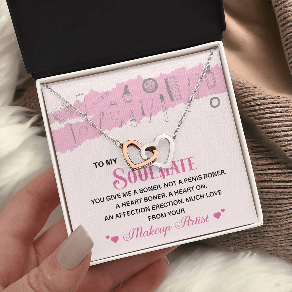 Funny Gift for Soulmate from Makeup Artist