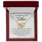 Loss of Father Memorial Necklace Interlocking Hearts Gift Box