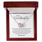 To Our Granddaughter Necklace Gift – Always in Your Heart Message