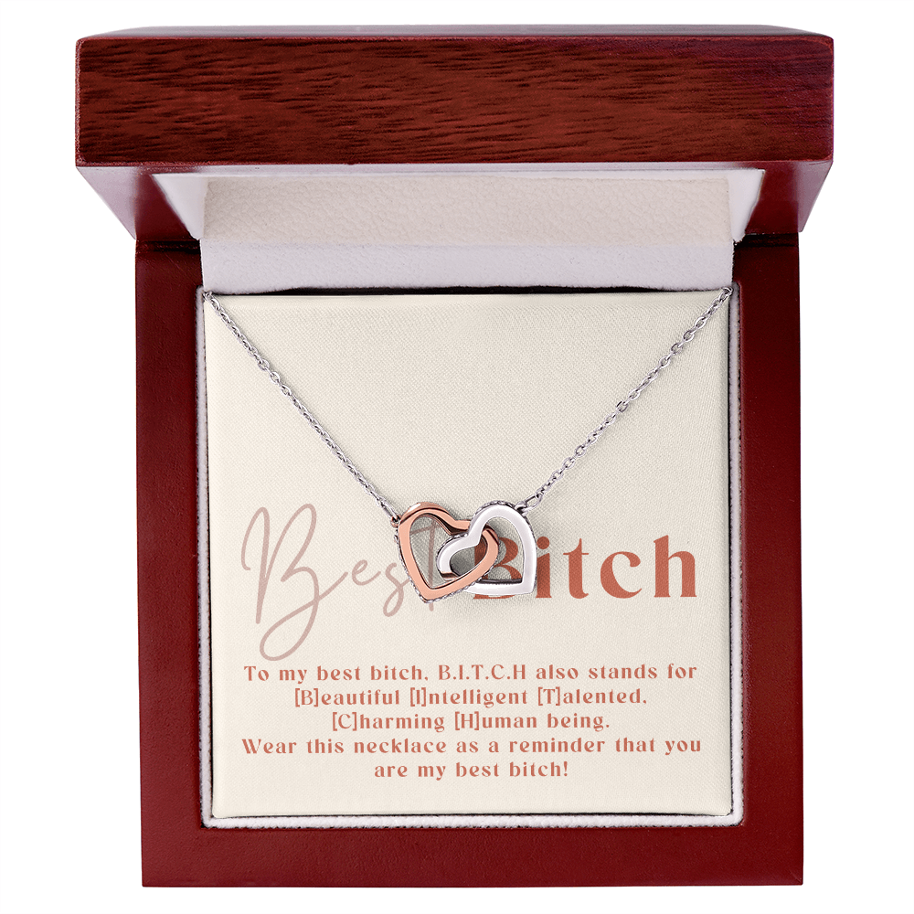 Best B.i.t.c.h - A Fun And Heartfelt Message For My Best Friend