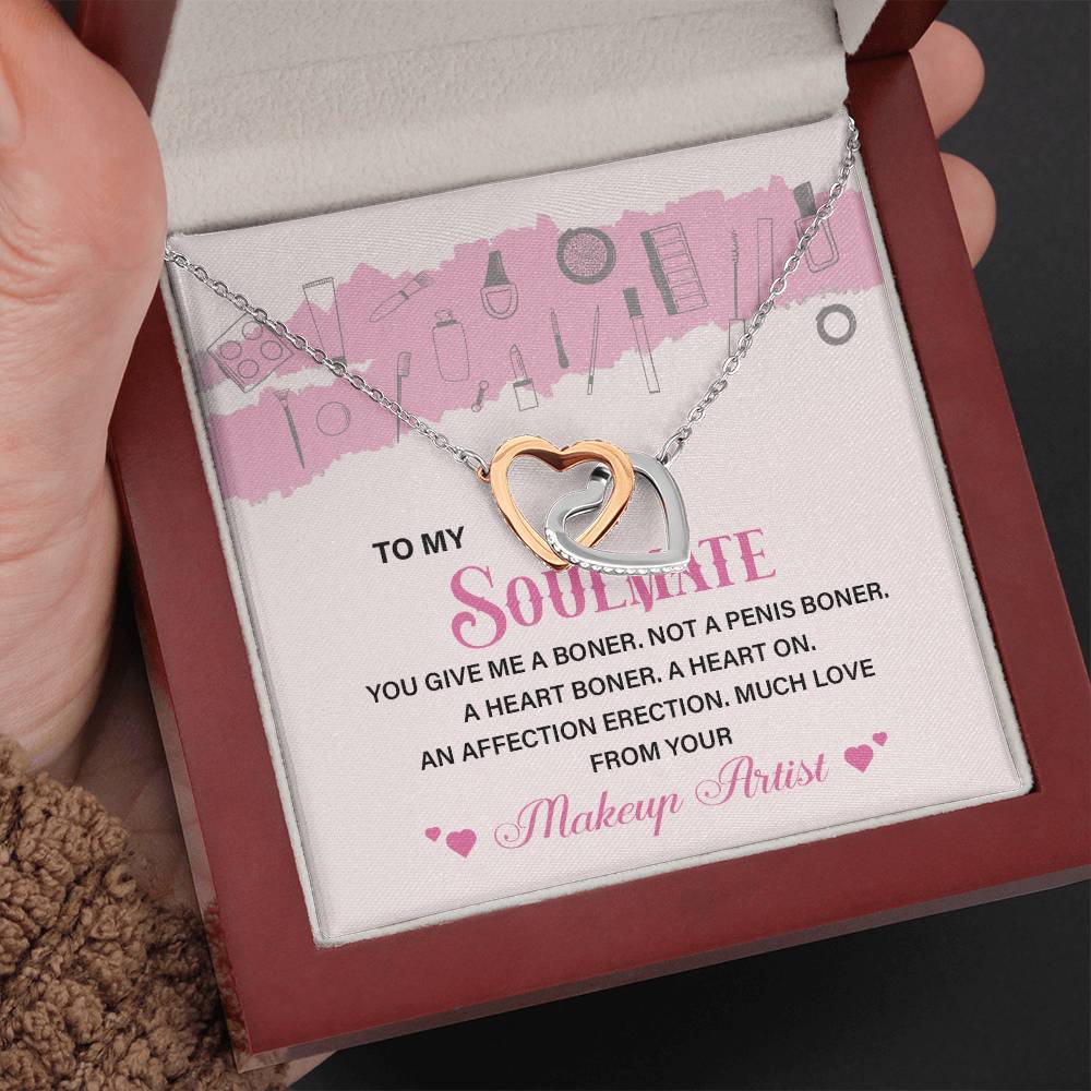 Funny Gift for Soulmate from Makeup Artist