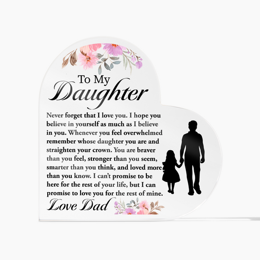 Daughter Gift from Dad – Heart Acrylic Plaque