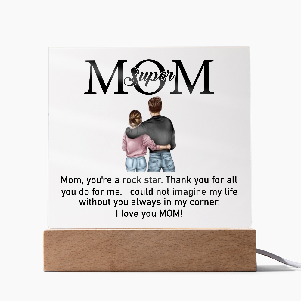 Super Mom Acrylic Plaque From Daughter or Son