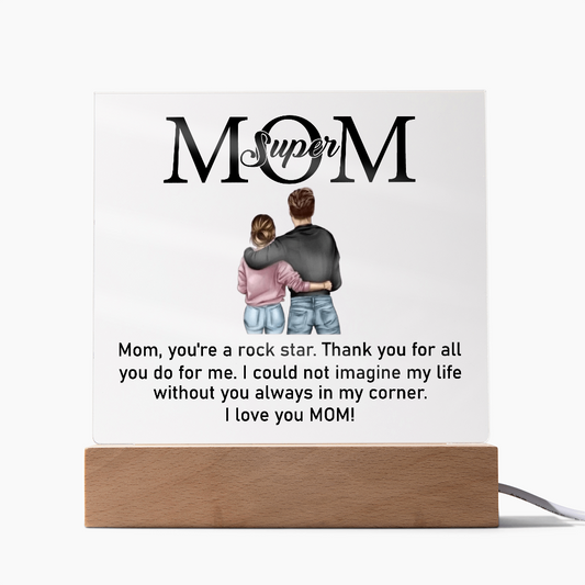 Super Mom Acrylic Plaque From Daughter or Son