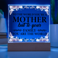 Mother Quote Acrylic Plaque With Floral Design