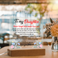 To My Daughter – Inspirational LED Plaque