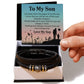 To My Son Bracelet Gift From Father
