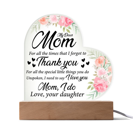 My Dear Mom Thank You Acrylic Heart Plaque Floral LED Light Heart Sign for Mom