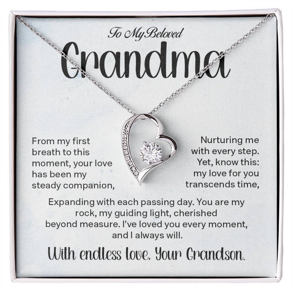 To My Beloved Grandma From my first breath.