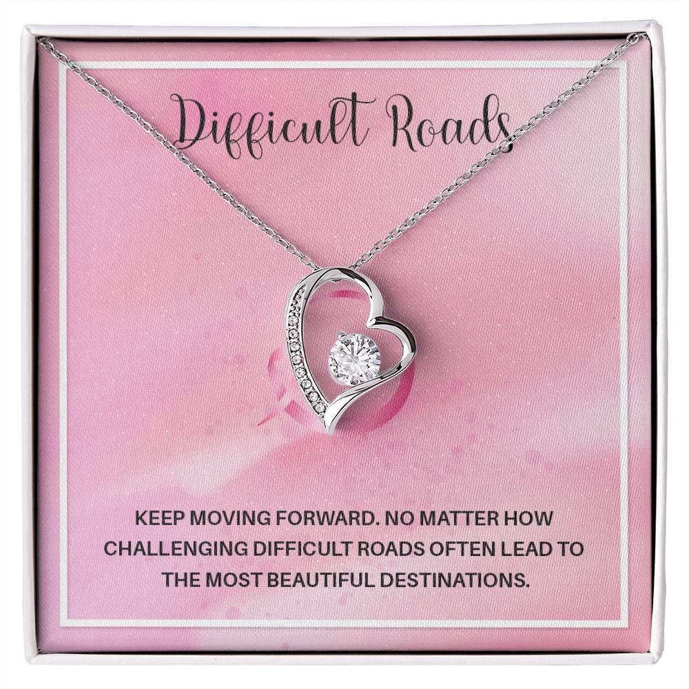 Difficult Roads Keep Moving Forward Necklace Meaningful Gift Supportive Gift Motivational Jewelry Never Give Up Necklace Stronger Necklace Breast Cancer Necklace For Soulmate Braver Necklace Cancer Survivor Jewelry Jewelry For Empowering Women