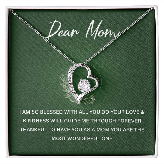 Dear mom i am so blessed with all you.