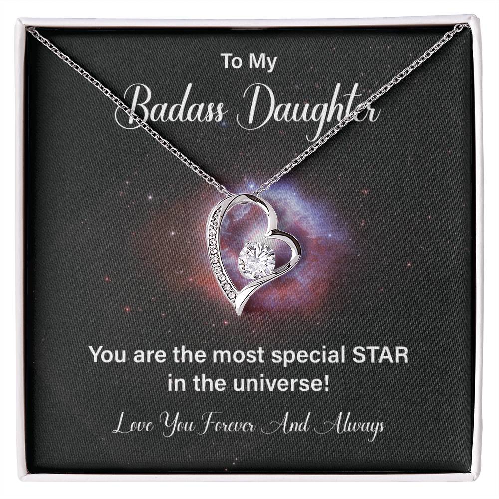 to my badass daughter, You are the most