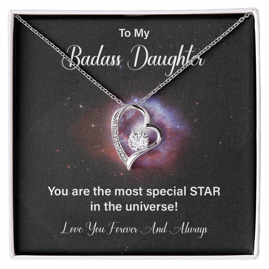to my badass daughter, You are the most