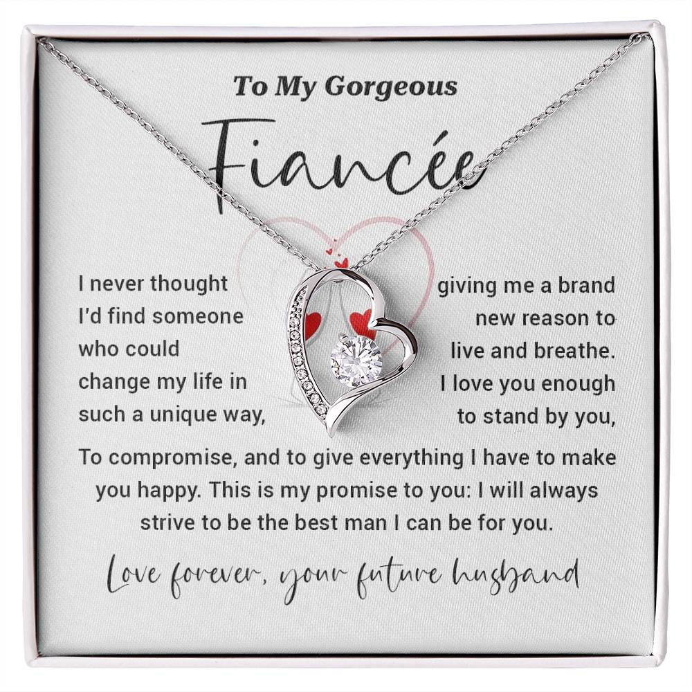 To My Gorgeous Fiancée - Promise Necklace For My Forever Love