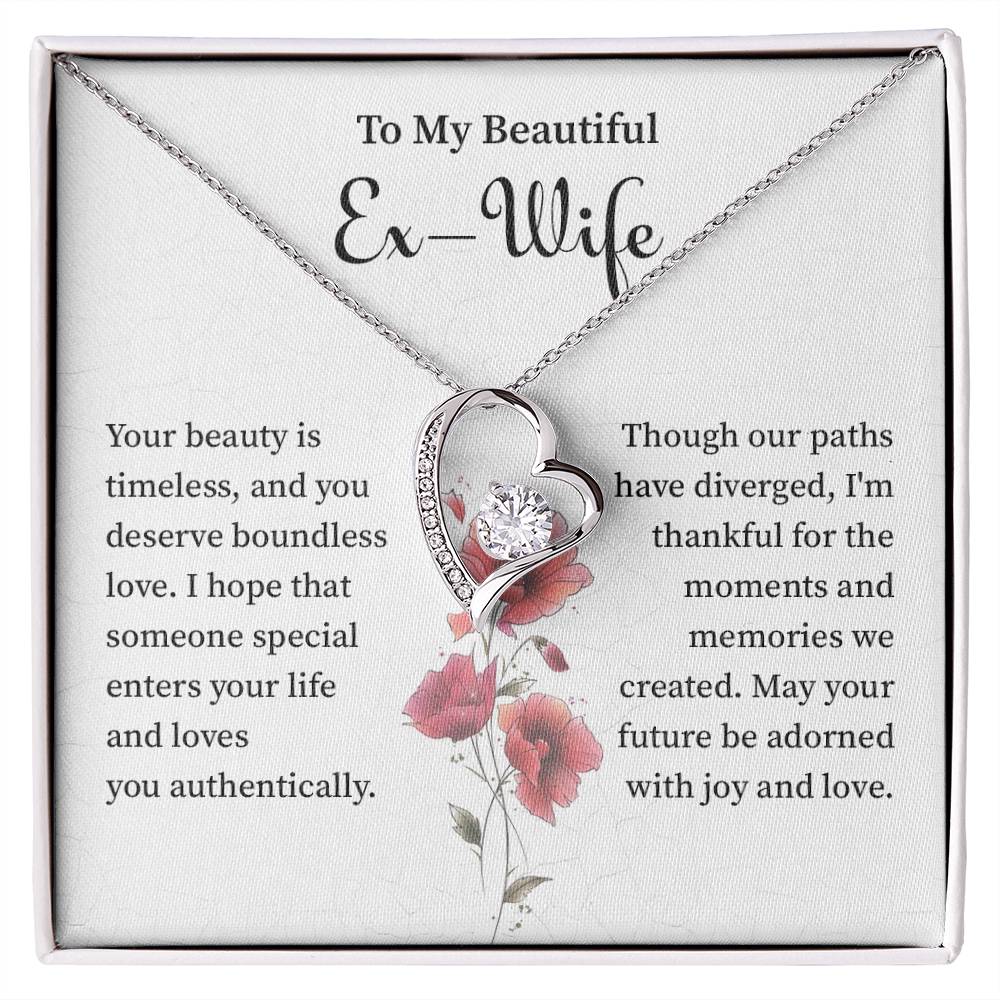 to my beautiful  ex wife your beauty