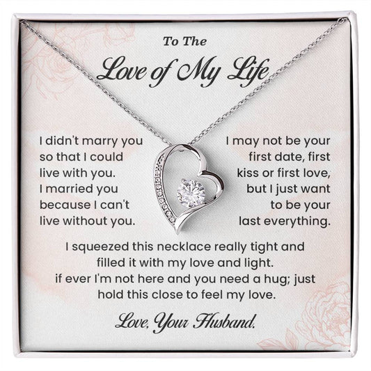 Necklace Gift for Wife – Love of My Life Message