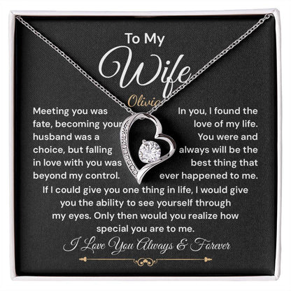 To My Wife Necklace, Meeting You Was Fate, Becoming Your Husband Was A Choice, But Falling In Love With You Was Beyond My Control. (custom)