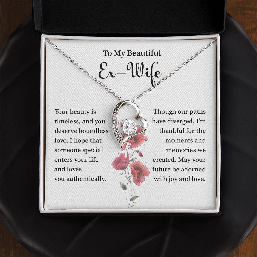 to my beautiful  ex wife your beauty