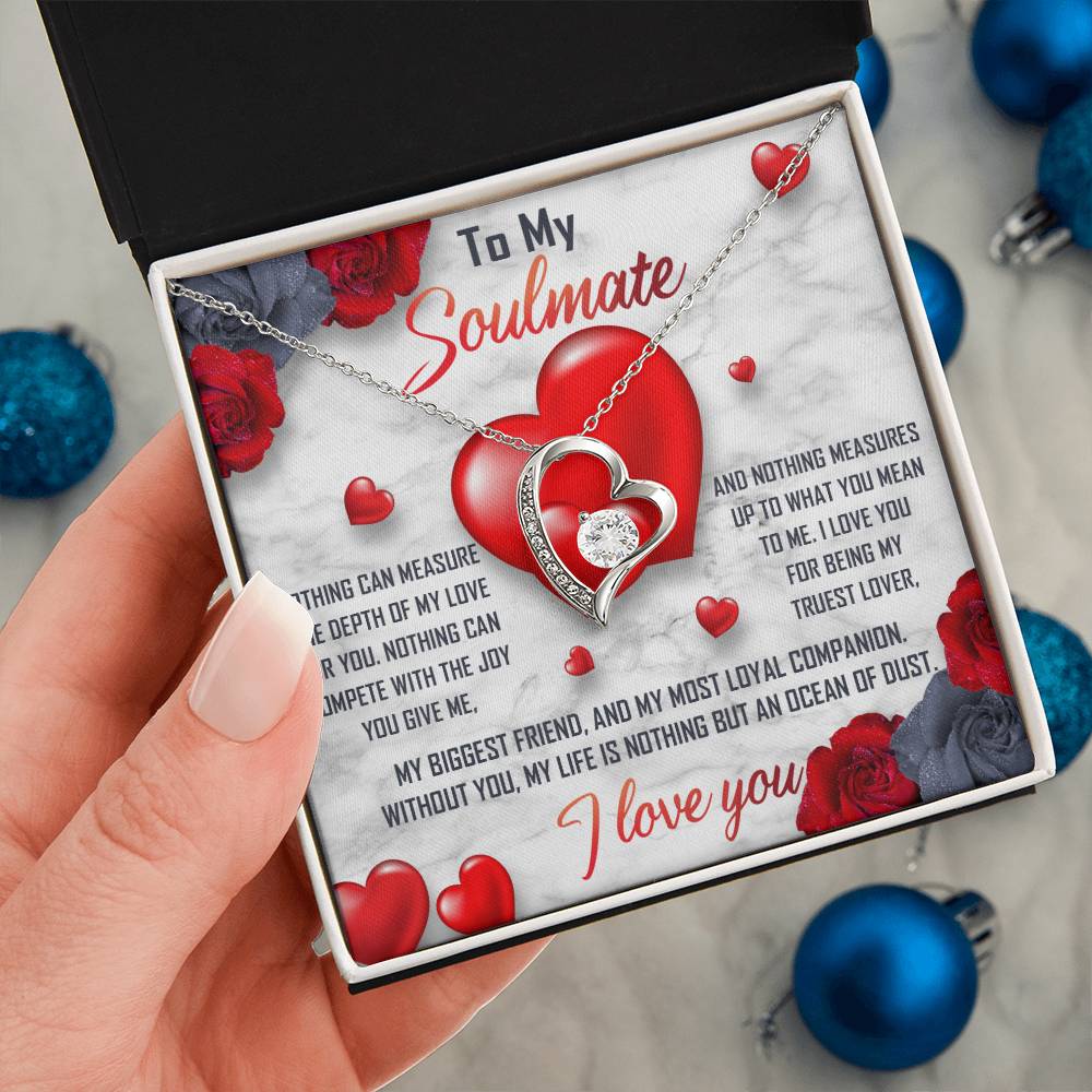 To My Soulmate Necklace Gift- Nothing Can Measure The Depth Of My Love For You, Valentine's Day Soulmate Jewelry With A Meaningful Message Card.