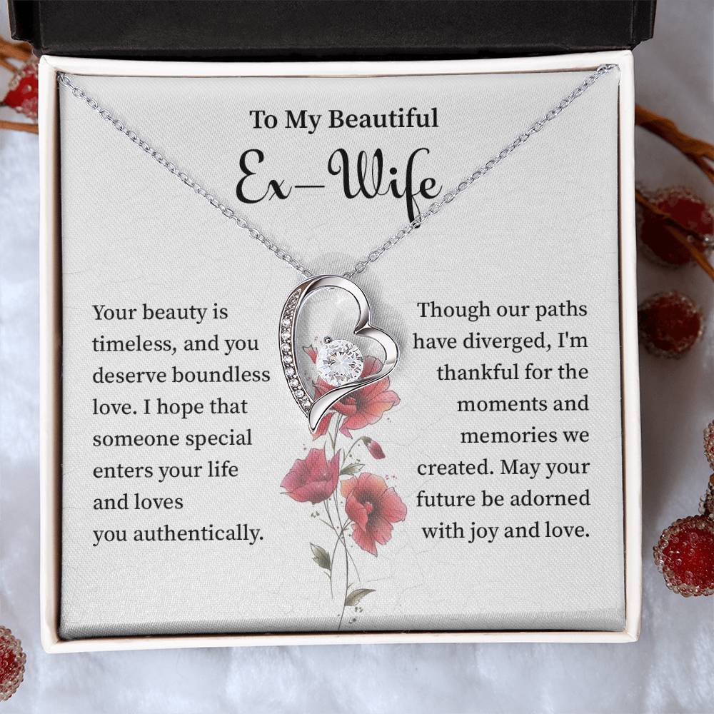 to my beautiful  ex wife your beauty