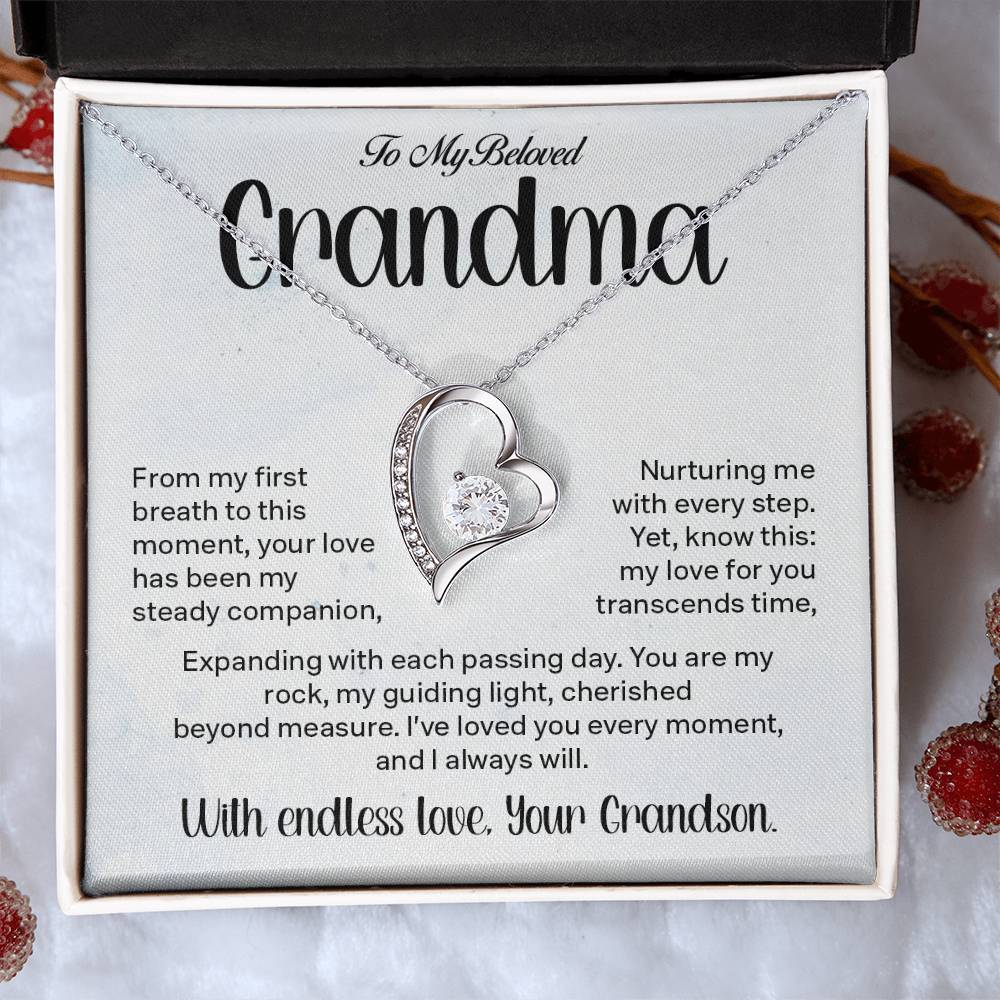 To My Beloved Grandma From my first breath.