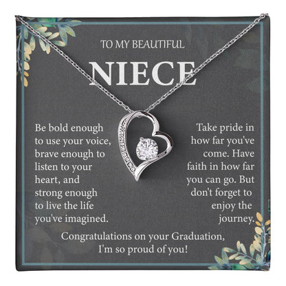 To My Beautiful Niece I'm so Proud