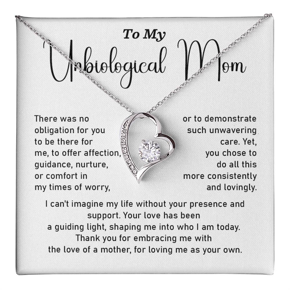 To My Unbiological Mom There was no obligation.