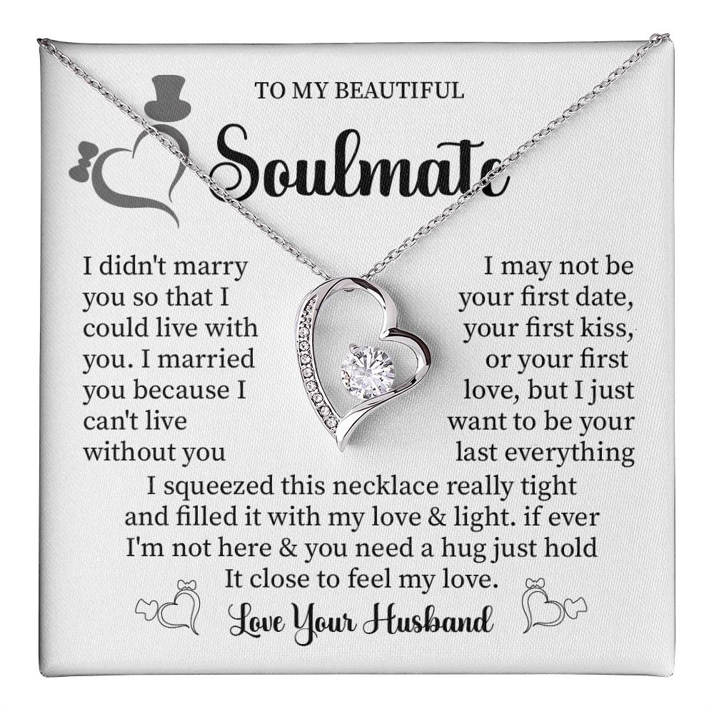 To My beautiful soulmate i didn't marry