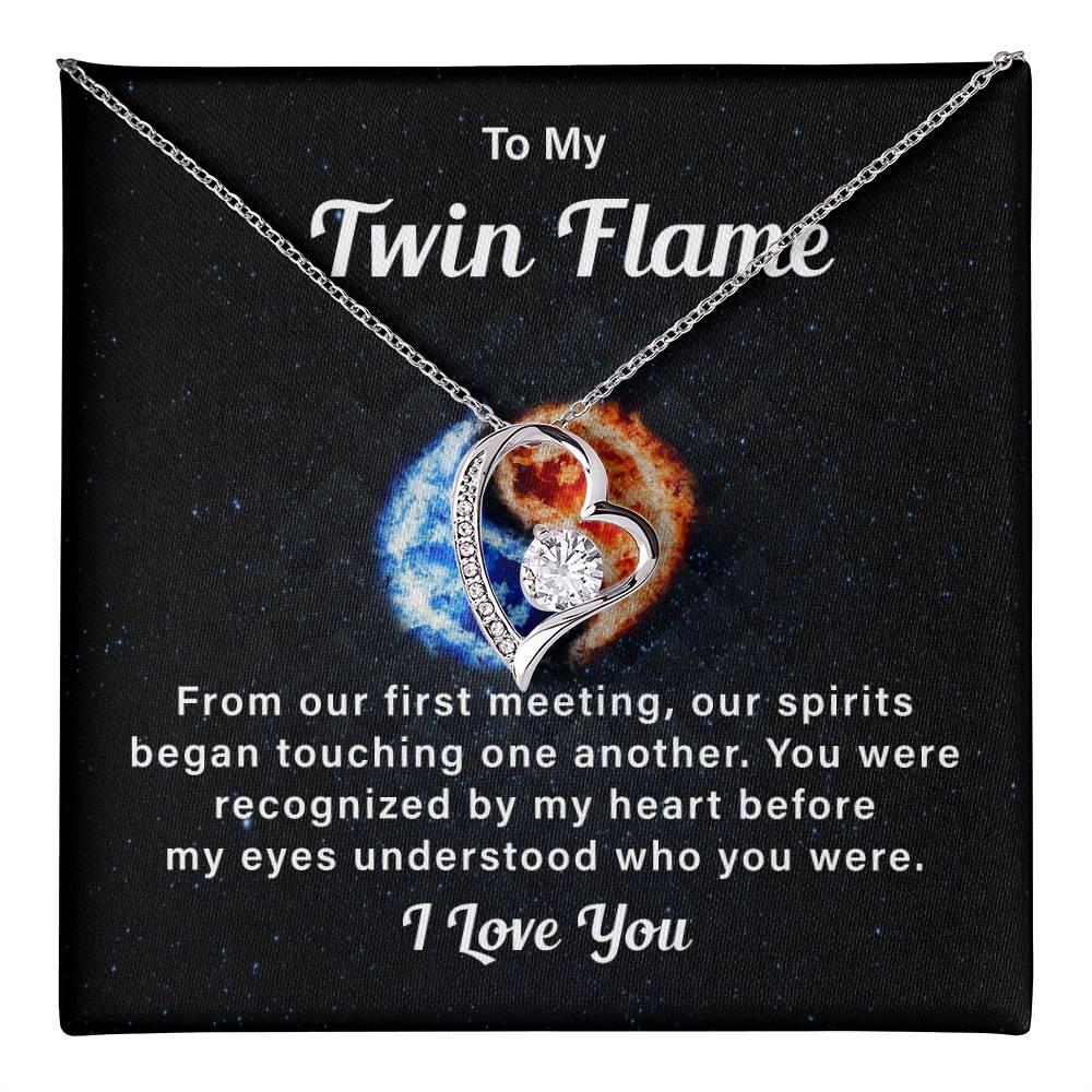 To My Twin Flame My Eyes Understood Who You Were I Love You