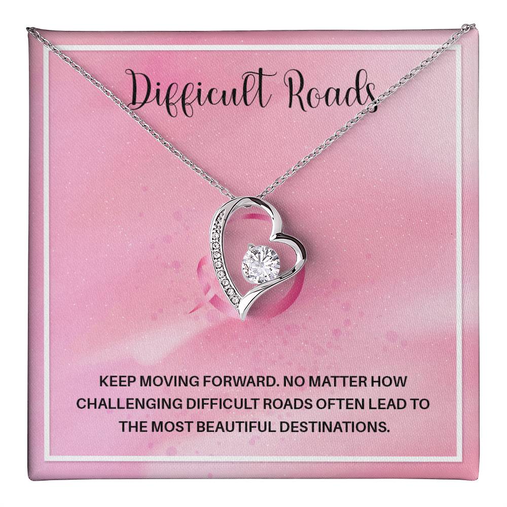 Difficult Roads Keep Moving Forward Necklace Meaningful Gift Supportive Gift Motivational Jewelry Never Give Up Necklace Stronger Necklace Breast Cancer Necklace For Soulmate Braver Necklace Cancer Survivor Jewelry Jewelry For Empowering Women