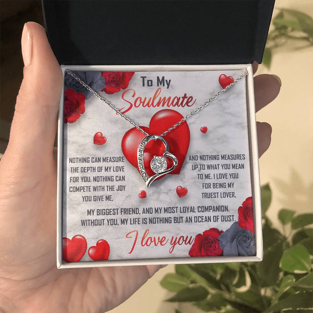 To My Soulmate Necklace Gift- Nothing Can Measure The Depth Of My Love For You, Valentine's Day Soulmate Jewelry With A Meaningful Message Card.