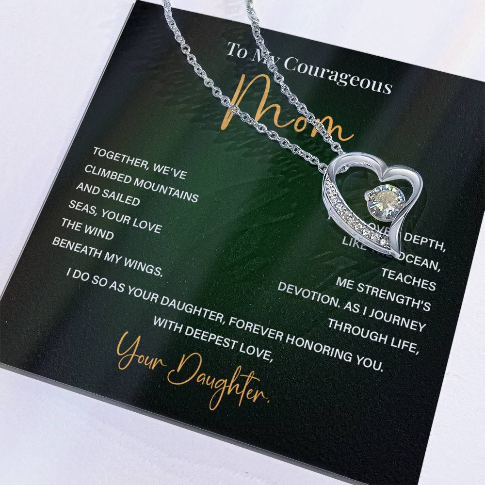 Heart Necklace for Brave Mom – From Daughter with Poetic Message Card