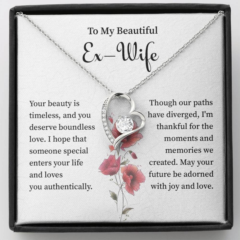 to my beautiful  ex wife your beauty