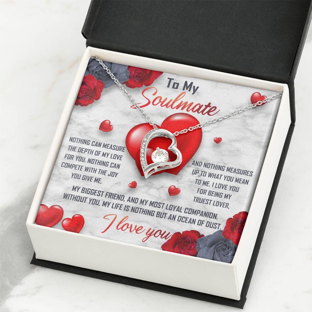 To My Soulmate Necklace Gift- Nothing Can Measure The Depth Of My Love For You, Valentine's Day Soulmate Jewelry With A Meaningful Message Card.