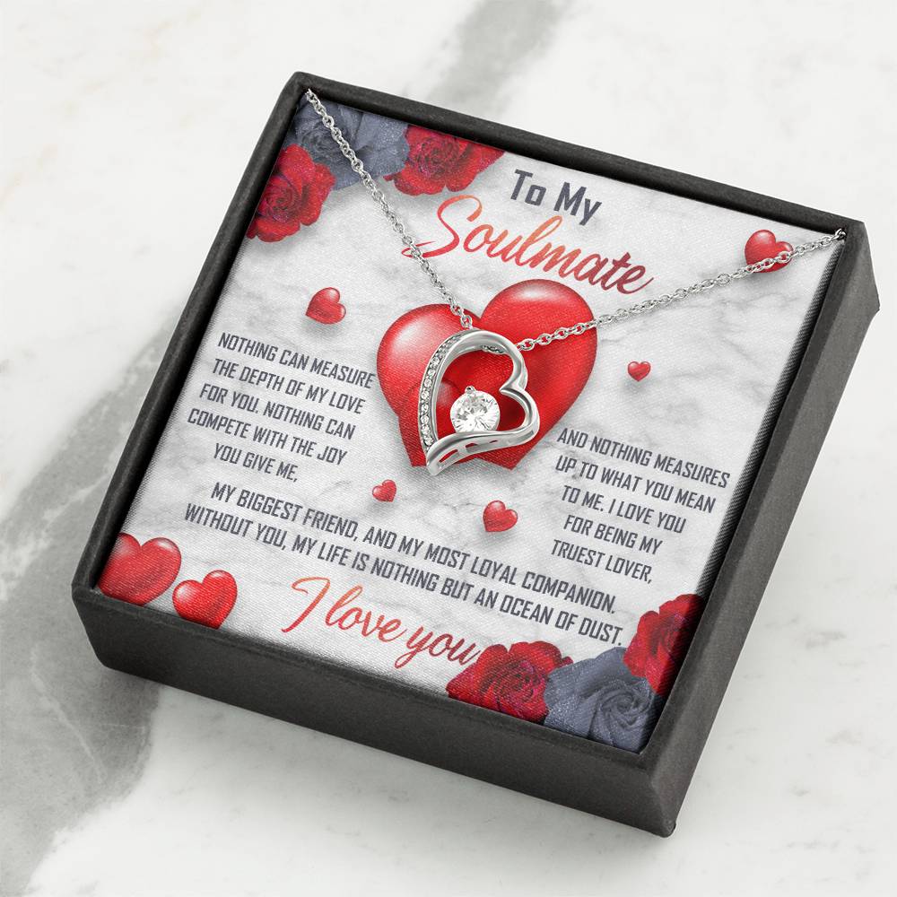 To My Soulmate Necklace Gift- Nothing Can Measure The Depth Of My Love For You, Valentine's Day Soulmate Jewelry With A Meaningful Message Card.