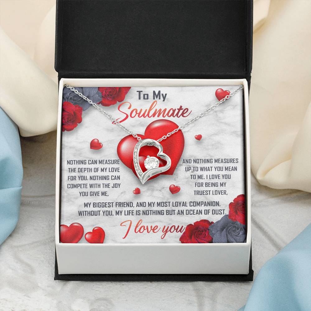 To My Soulmate Necklace Gift- Nothing Can Measure The Depth Of My Love For You, Valentine's Day Soulmate Jewelry With A Meaningful Message Card.