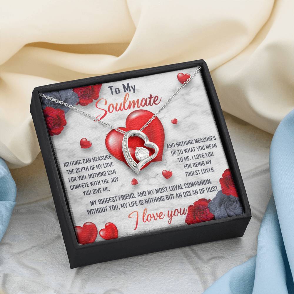 To My Soulmate Necklace Gift- Nothing Can Measure The Depth Of My Love For You, Valentine's Day Soulmate Jewelry With A Meaningful Message Card.