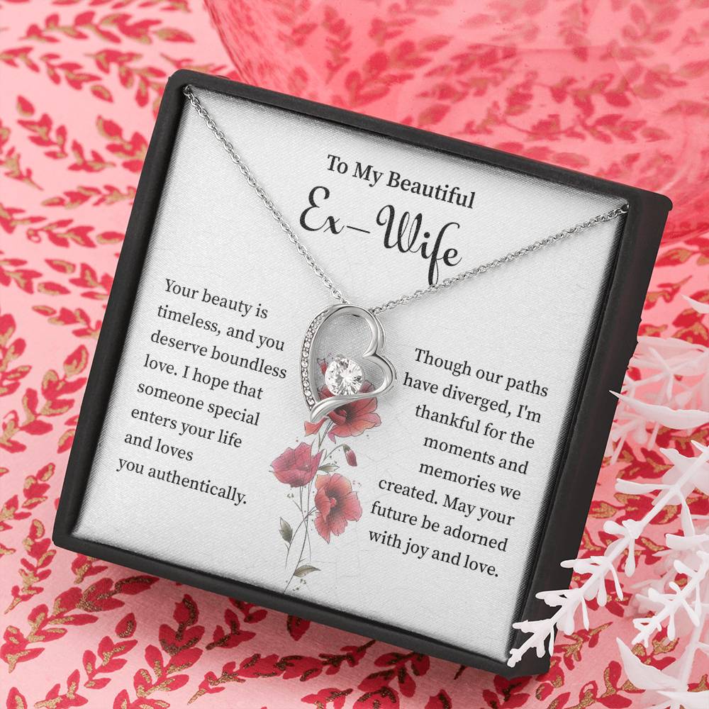 to my beautiful  ex wife your beauty