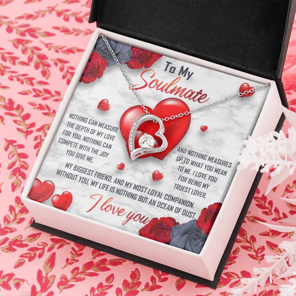 To My Soulmate Necklace Gift- Nothing Can Measure The Depth Of My Love For You, Valentine's Day Soulmate Jewelry With A Meaningful Message Card.