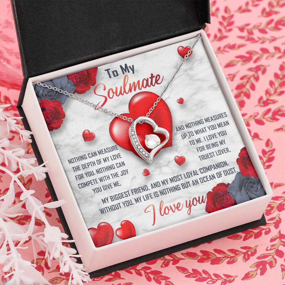 To My Soulmate Necklace Gift- Nothing Can Measure The Depth Of My Love For You, Valentine's Day Soulmate Jewelry With A Meaningful Message Card.