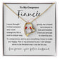 To My Gorgeous Fiancée - Promise Necklace For My Forever Love
