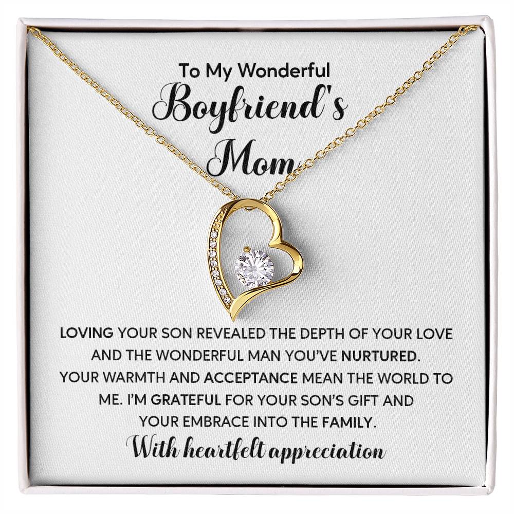 To My Wonderful Boyfriend's Mom LOVING YOUR SON.