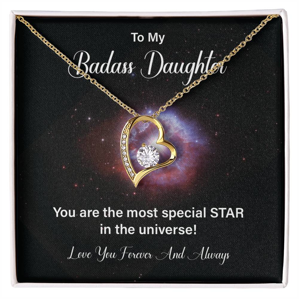 to my badass daughter, You are the most