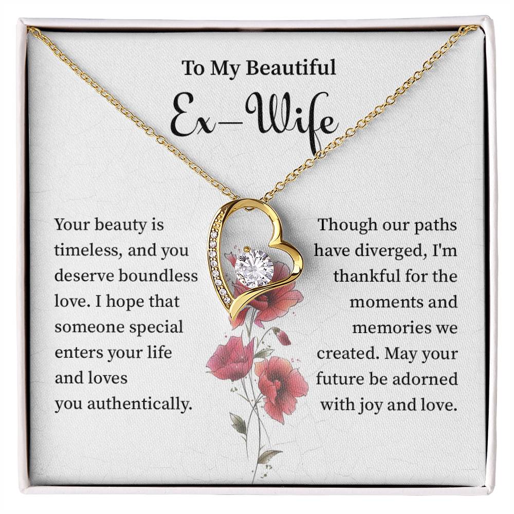 to my beautiful  ex wife your beauty