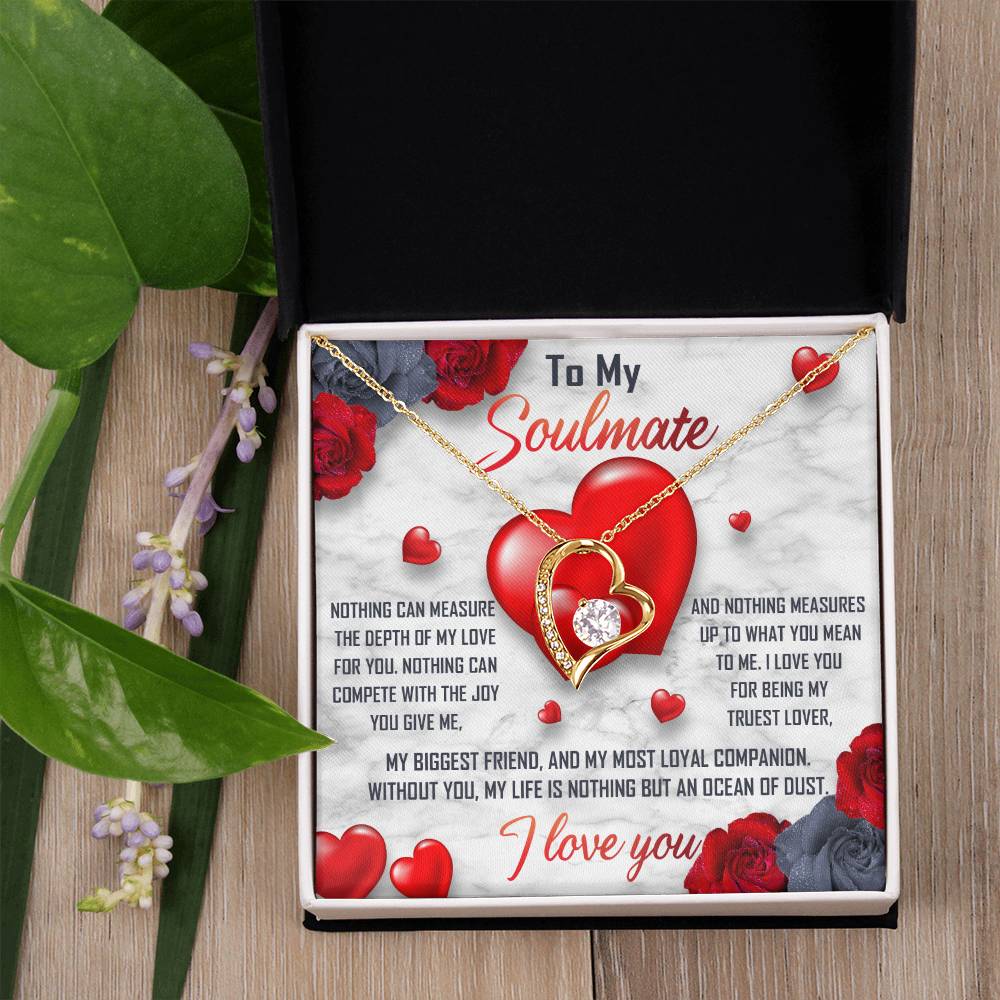 To My Soulmate Necklace Gift- Nothing Can Measure The Depth Of My Love For You, Valentine's Day Soulmate Jewelry With A Meaningful Message Card.